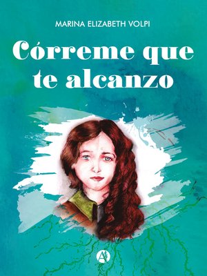 cover image of Córreme que te alcanzo